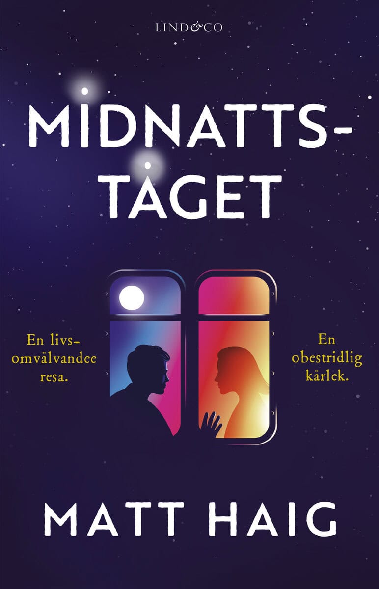 Matt Haig : Midnattståget