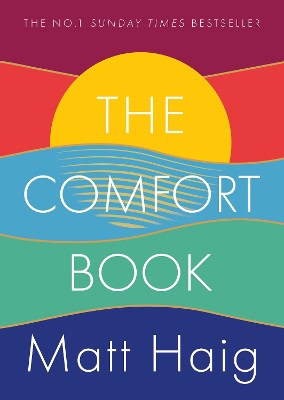 Matt Haig : The Comfort Book