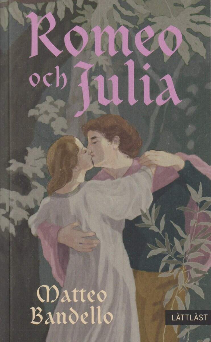 Matteo Bandello : Romeo och Julia (lättläst)