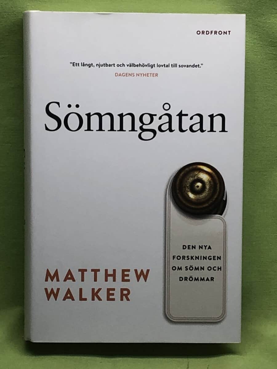 Matthew P. Walker : Sömngåtan