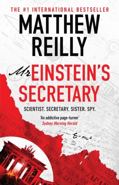 Matthew Reilly : Mr Einstein's Secretary