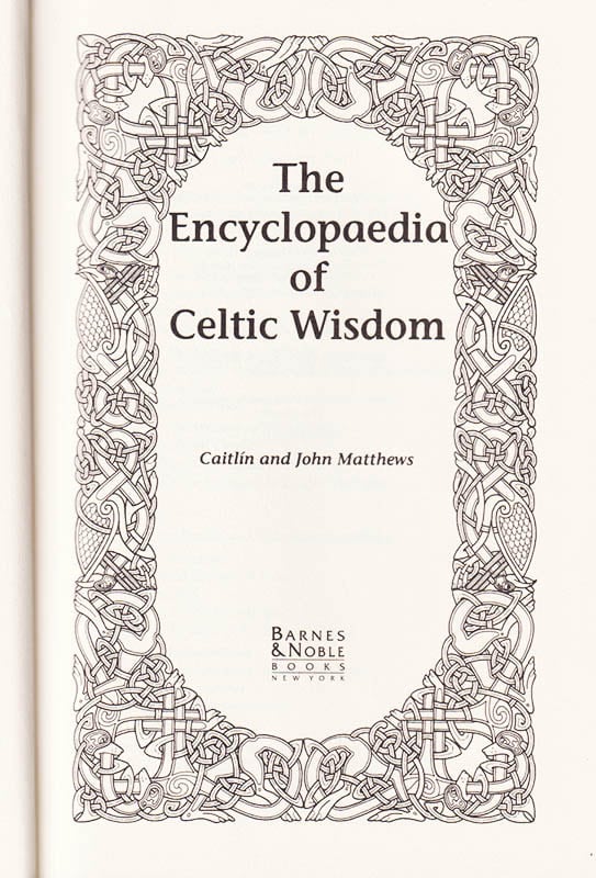 Matthews, Caitl n ; Matthews, John : The Encyclopedia of Celtic Wisdom
