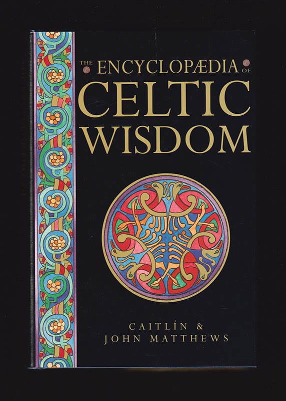 Matthews, Caitl n ; Matthews, John : The Encyclopedia of Celtic Wisdom