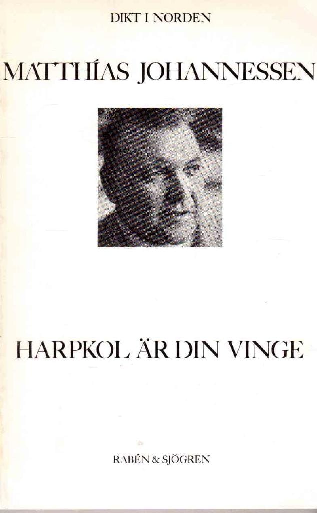 Matthías Johannessen : Harpkol är din vinge