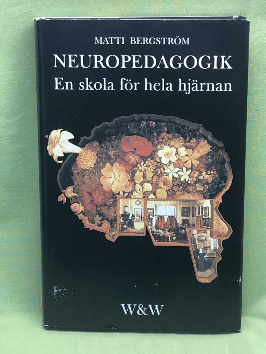 Matti Bergström : Neuropedagogik