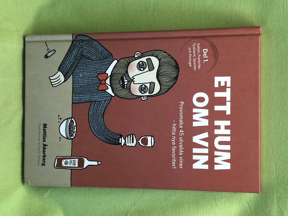 Mattias Åkerberg : Ett hum om vin
