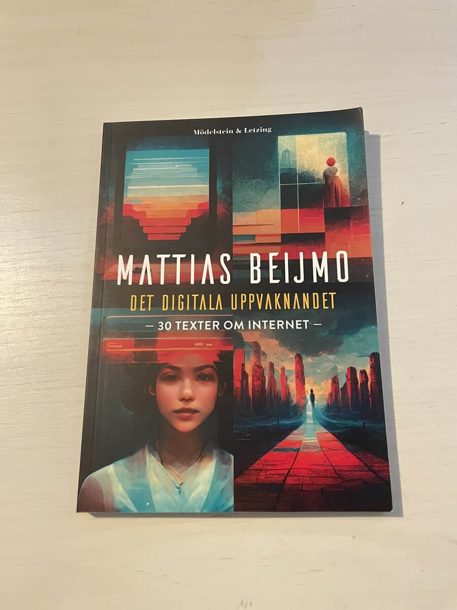 Mattias Beijmo : Det digitala uppvaknandet