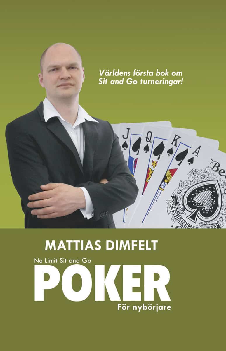 Mattias Dimfelt : No limit sit and go poker