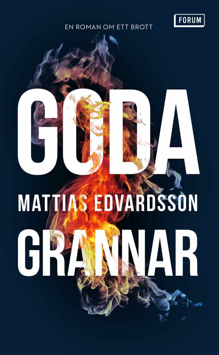 Mattias Edvardsson : Goda grannar