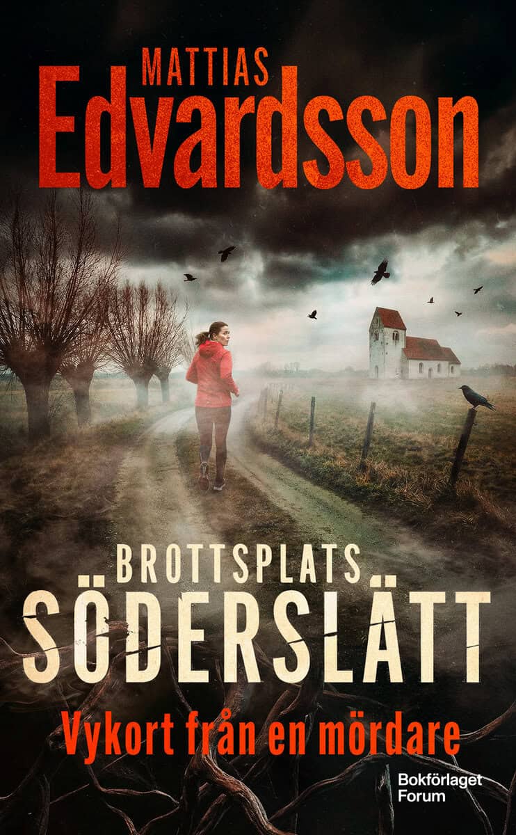 Mattias Edvardsson : Vykort från en mördare