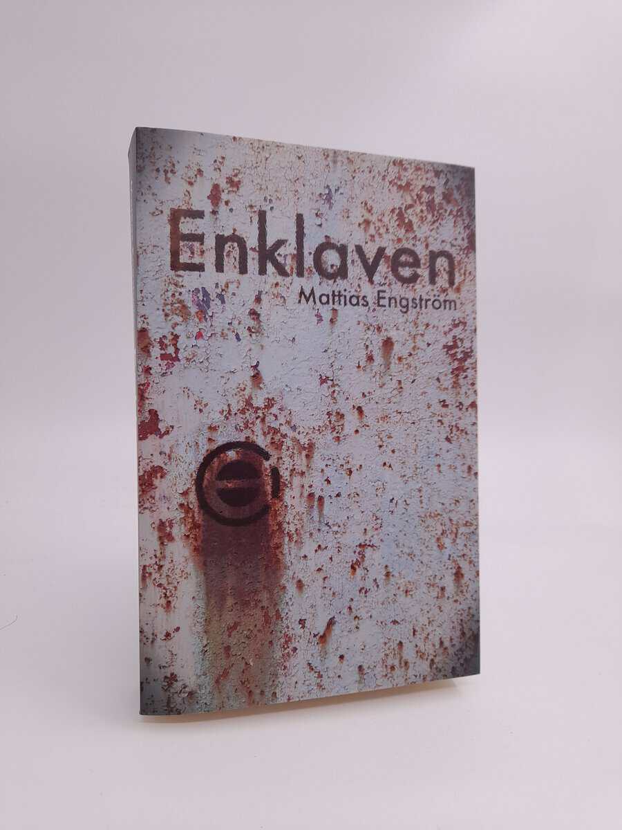 Mattias Engström : Enklaven