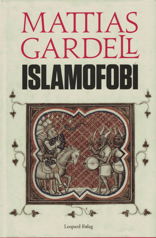 Mattias Gardell : Islamofobi