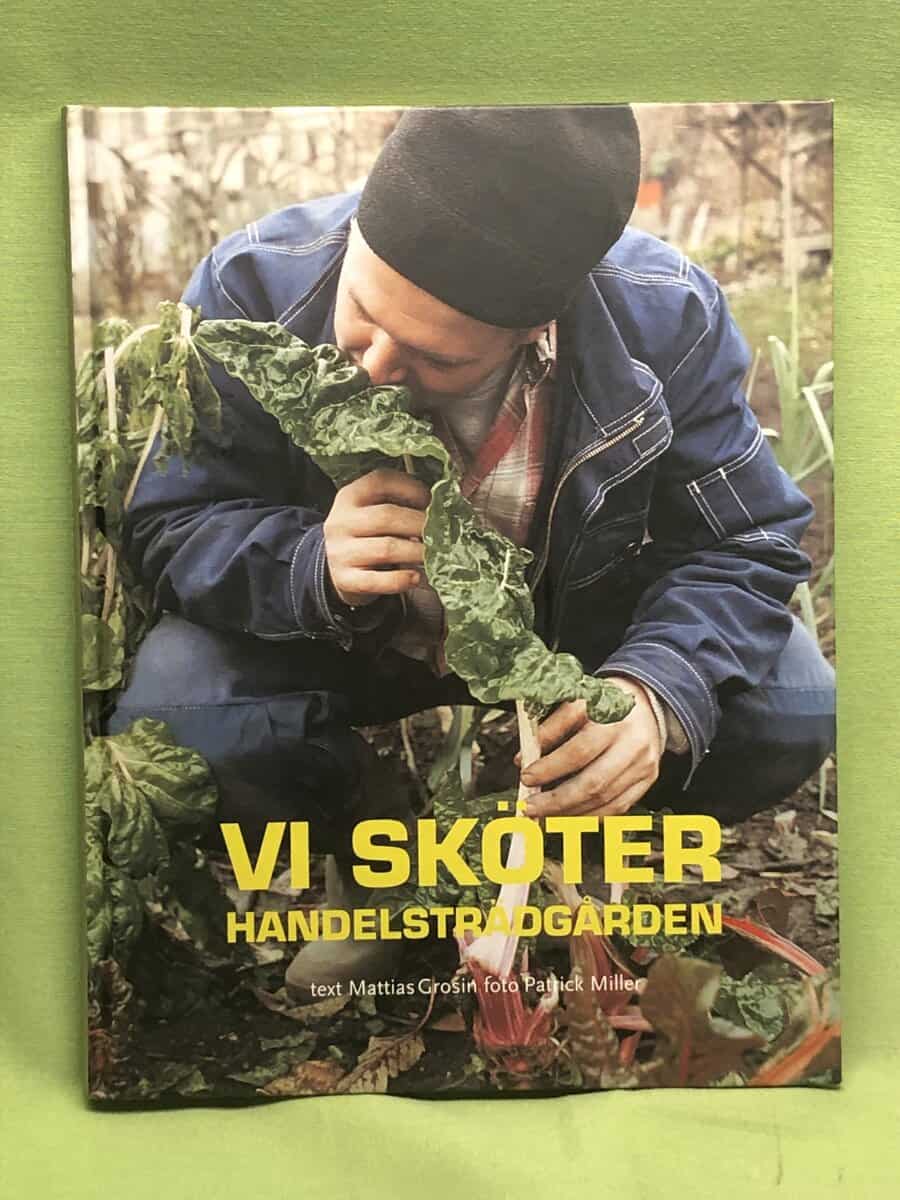 Mattias Grosin : Vi sköter handelsträdgården