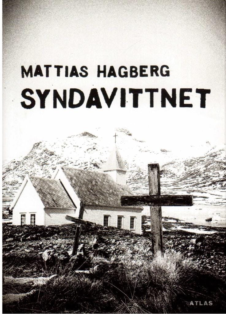 Mattias Hagberg : Syndavittnet
