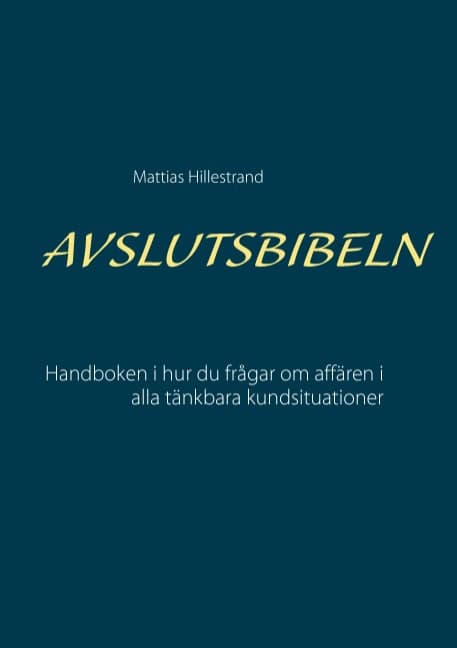 Mattias Hillestrand : Avslutsbibeln