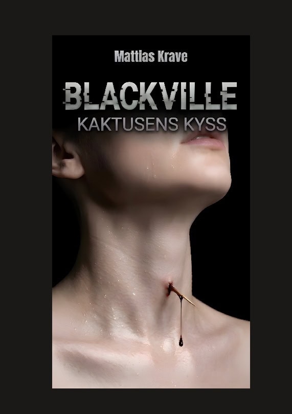 Mattias Krave : Blackville