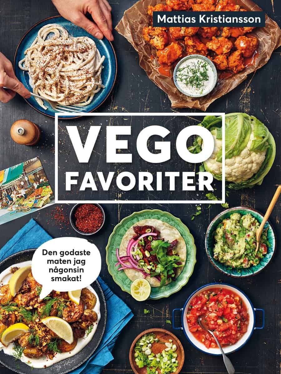 Mattias Kristiansson : Vegofavoriter