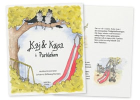 Mattias Kronstrand : Kaj och Kajsa i Parkleken
