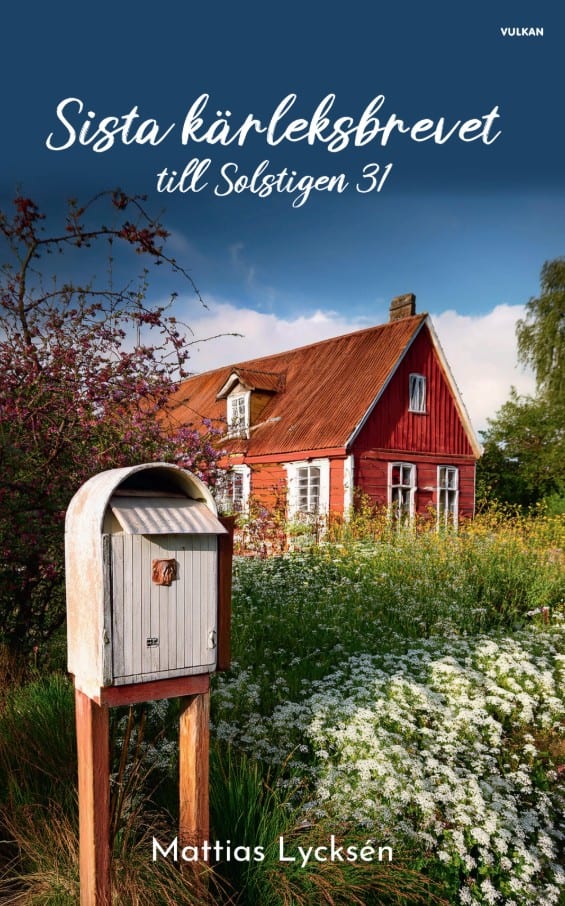 Mattias Lycksén : Sista kärleksbrevet till Solstigen 31