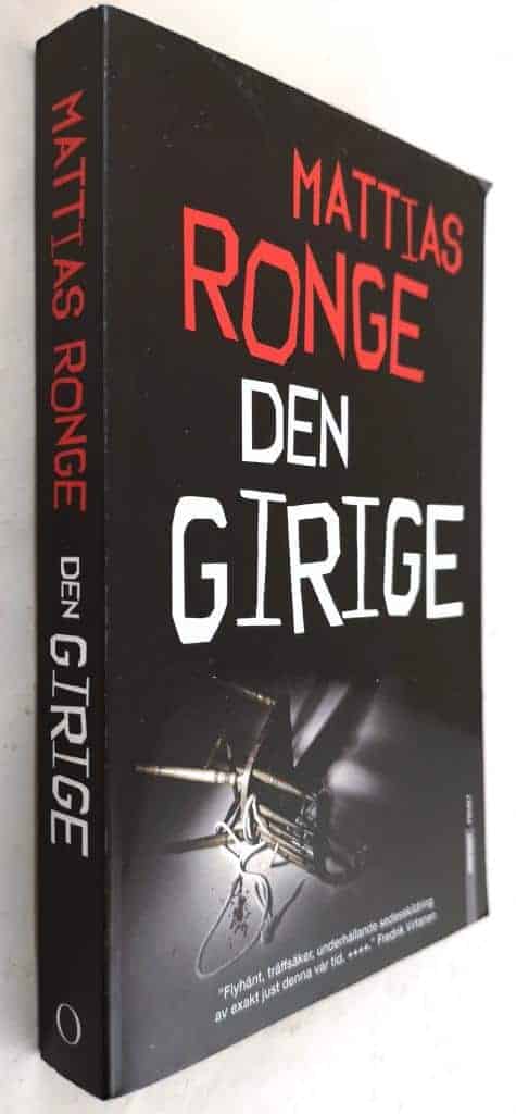 Mattias Ronge : Den girige