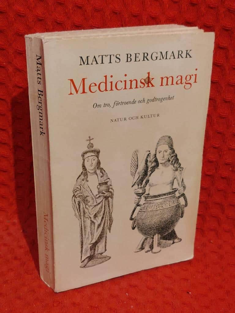 Matts Bergmark : Medicinsk magi