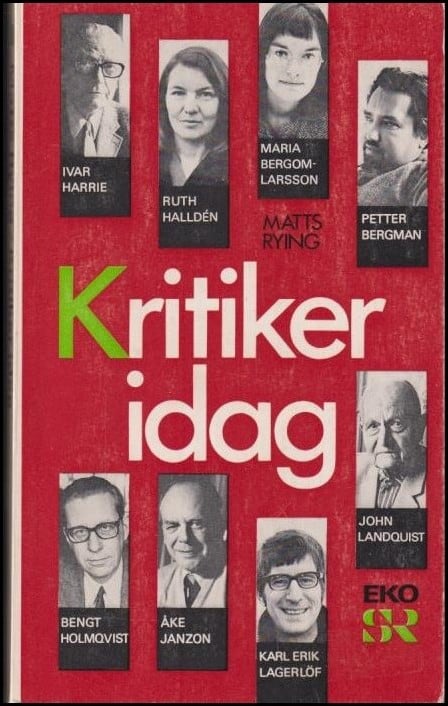 Matts Rying : Kritiker idag