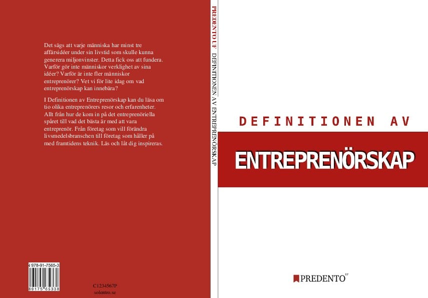 Mattsson, Sofie ; Olsson, Louise ; Paulsson, Axel ; Örnberg, Carl : Definitionen av entreprenörskap