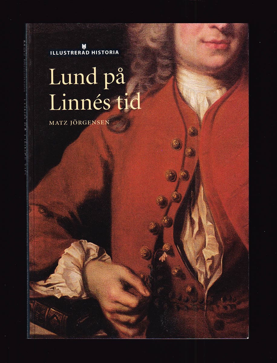 Matz Jörgensen : Lund på Linnés tid