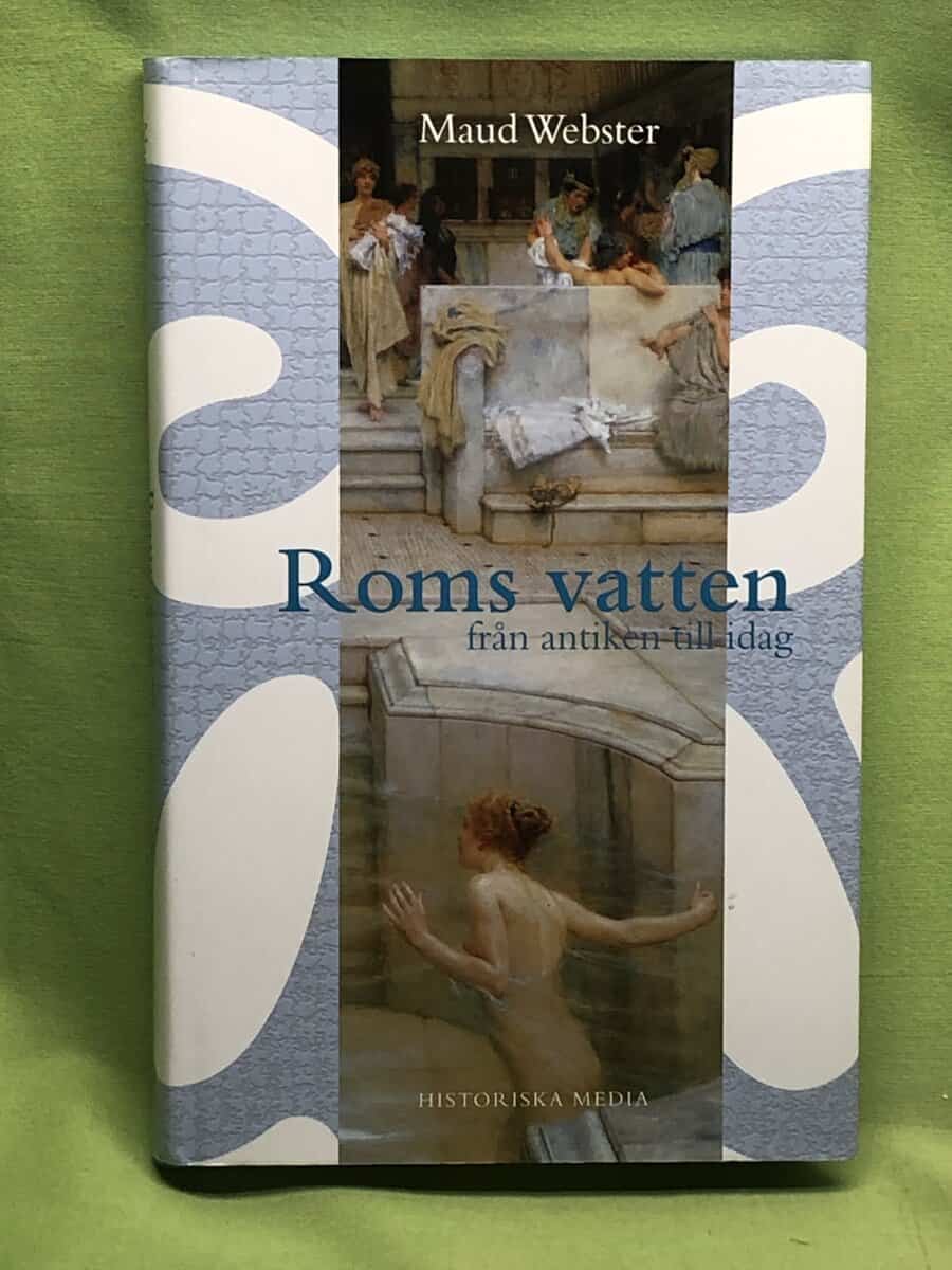 Maud Webster : Roms vatten