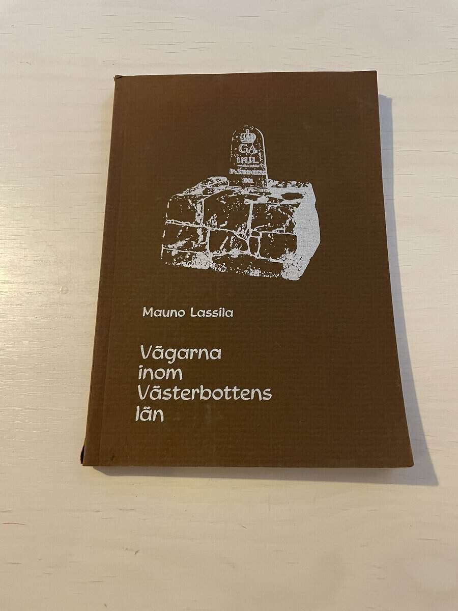 Mauno Lassila : Vägarna inom Västerbottens län