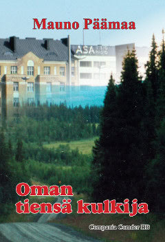 Mauno Päämaa : Oman tiensä kulkija