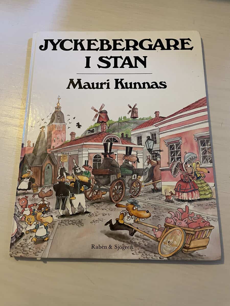 Mauri Kunnas : Jyckebergare i stan