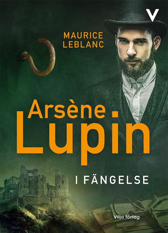 Maurice Leblanc : Arsène Lupin i fängelse