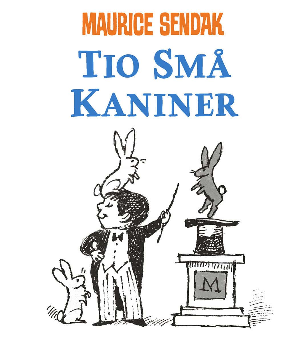 Maurice Sendak : Tio små kaniner