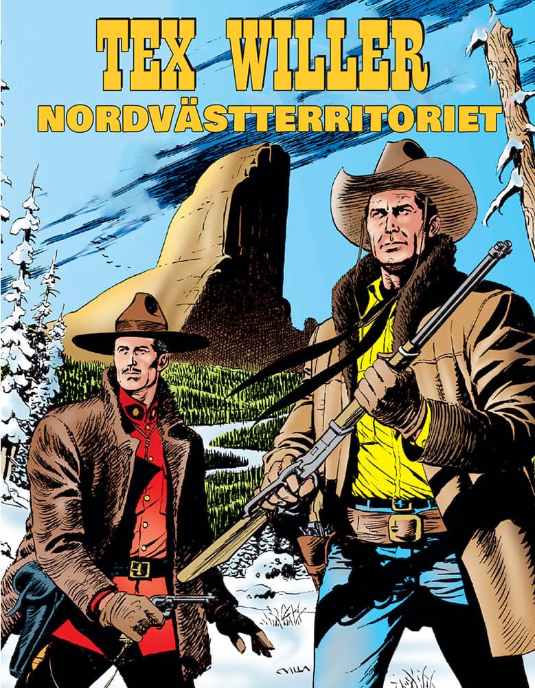 Mauro Boselli : Tex Willer Nordvästterritoriet