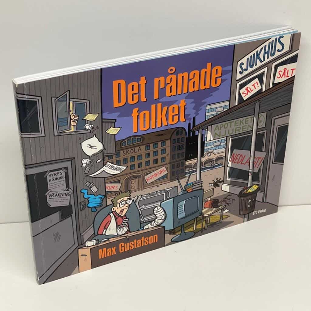 Max Gustafsson : Det rånade folket