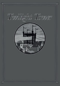 Max, Huber ; Max, Carlberg ; Fredrik, Bredberg ; Wictor, Nilsson : Twilight Tower