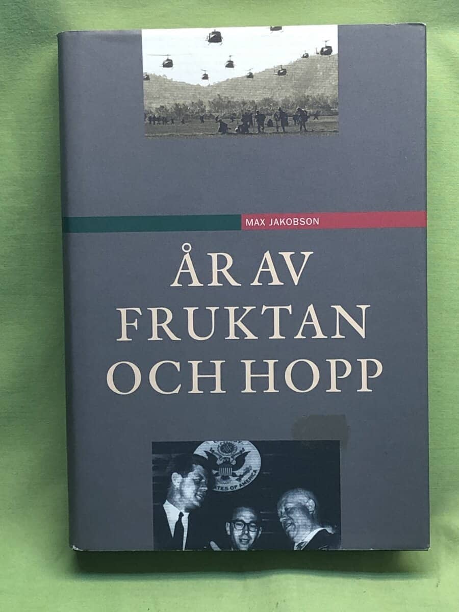 Max Jakobson : År av fruktan och hopp