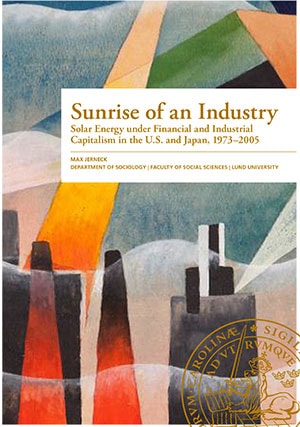Max Jerneck : Sunrise of an industry