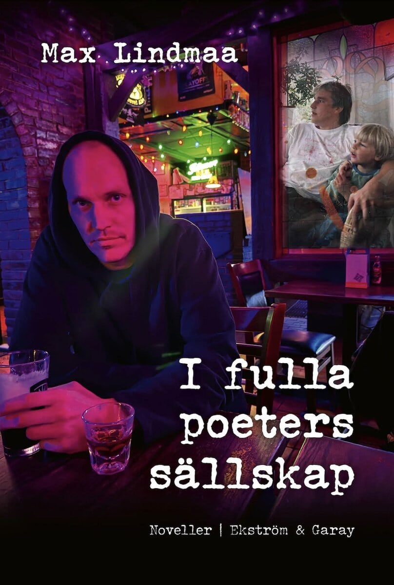 Max Lindmaa : I fulla poeters sällskap
