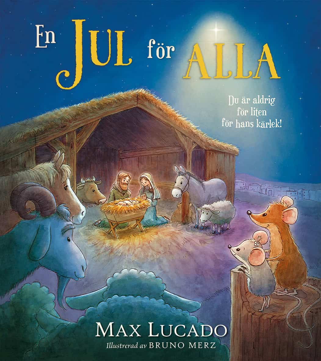 Max Lucado : En jul för alla
