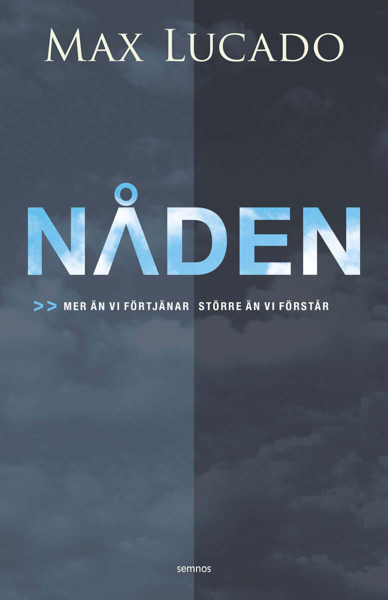 Max Lucado : Nåden