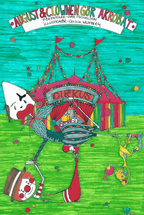 Max Michelson : August och Clownen gör akrobat