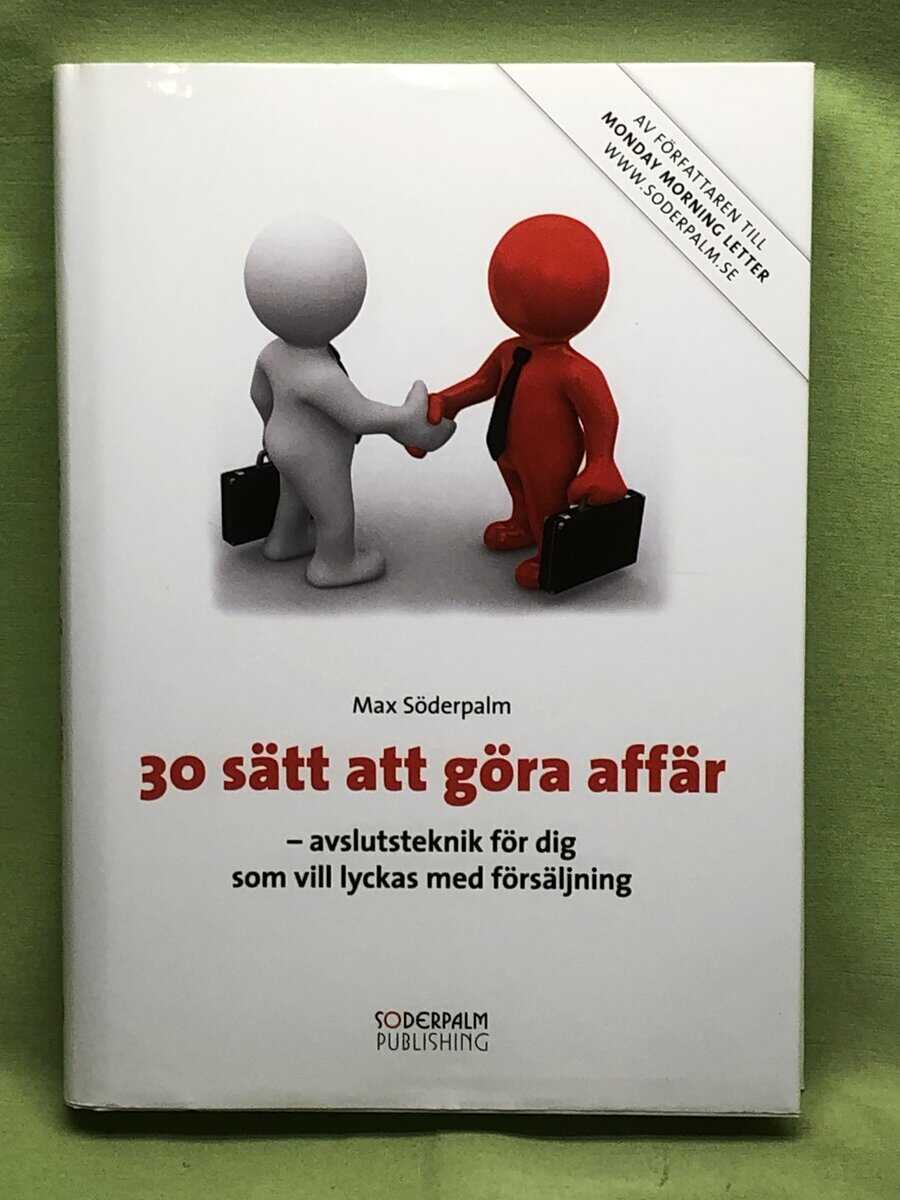 Max Söderpalm : 30 sätt att göra affär