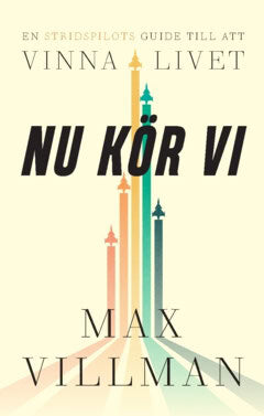 Max Villman : Nu kör vi