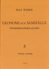 Max Weber : Ekonomi och samhälle