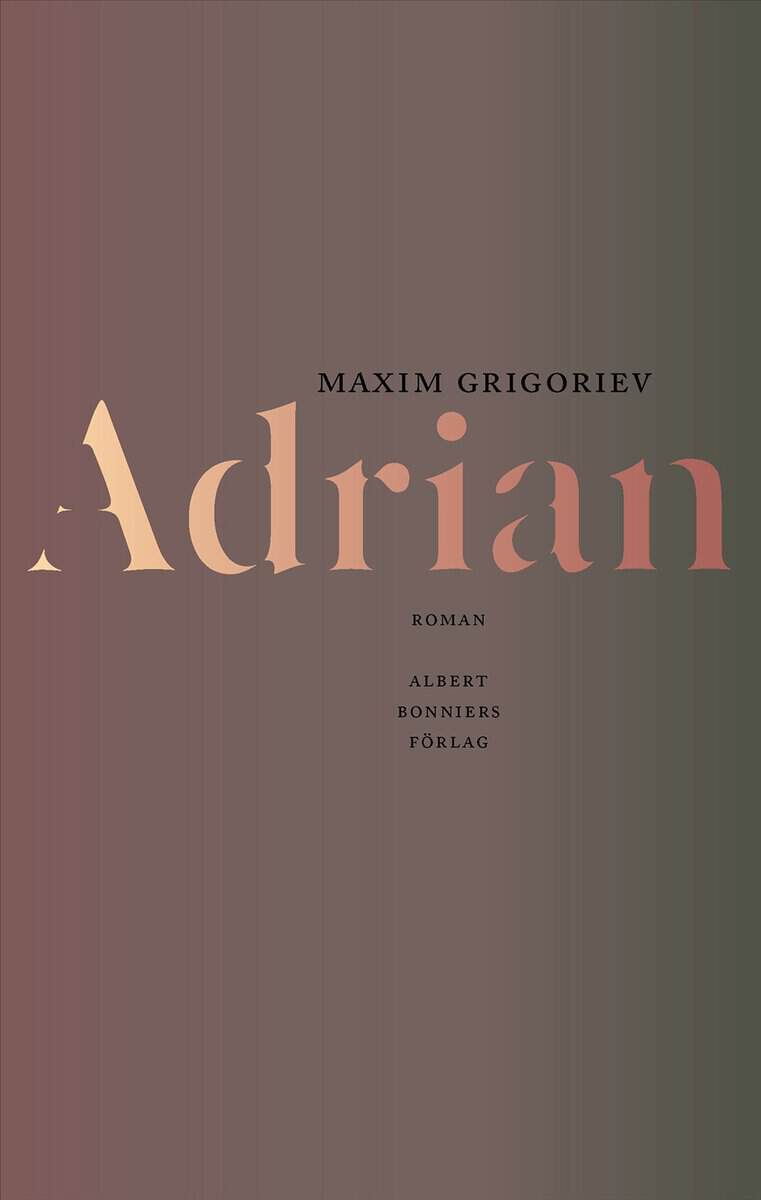 Maxim Grigoriev : Adrian