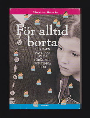 Maxine Harris : För alltid borta