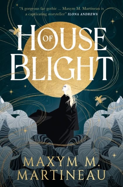 Maxym M. Martineau : The Threadmender Chronicles - House of Blight