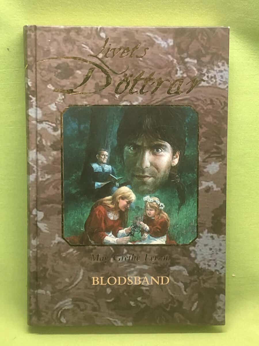 May Grethe Lerum : Livets döttrar 3